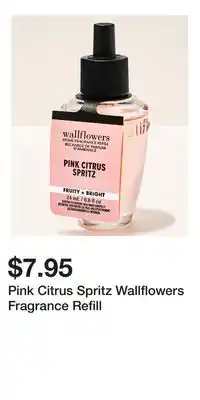 Bath & Body Works Pink Citrus Spritz Wallflowers Fragrance Refill offer