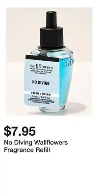 Bath & Body Works No Diving Wallflowers Fragrance Refill offer