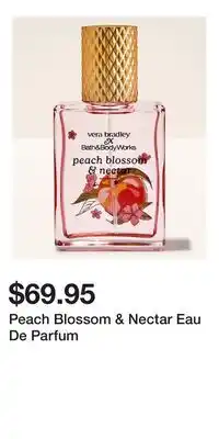 Bath & Body Works Peach Blossom & Nectar Eau De Parfum offer