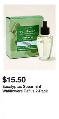 Bath & Body Works Eucalyptus Spearmint Wallflowers Refills 2-Pack offer