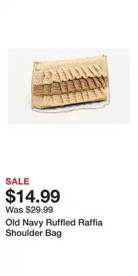 Old Navy Old Navy Ruffled Raffia Shoulder Bag offer