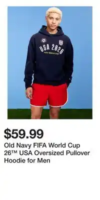 Old Navy Old Navy FIFA World Cup 26 USA Oversized Pullover Hoodie for Men offer