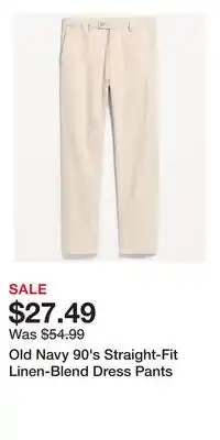 Old Navy Old Navy 90's Straight-Fit Linen-Blend Dress Pants offer