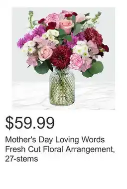 Costco Mother's Day Loving Words Fresh Cut Floral Arrangement, 27-stems offer