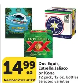 Vons Dos Equis, Estrella Jalisco or Kona offer