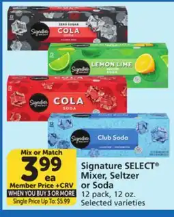 Vons Signature SELECT Mixer, Seltzer or Soda offer