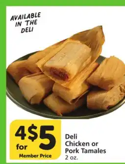 Vons Deli Chicken or Pork Tamales offer