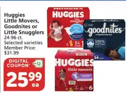 Vons Huggies Little Movers, Goodnites or Little Snugglers offer