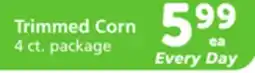 Albertsons Trimmed Corn offer