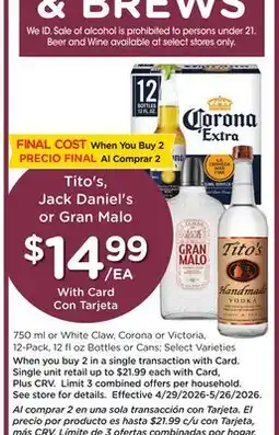 Ralphs Tito's, Jack Daniel's or Gran Malo offer