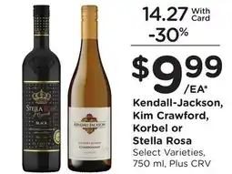 Ralphs Kendall-Jackson, Kim Crawford, Korbel or Stella Rosa offer