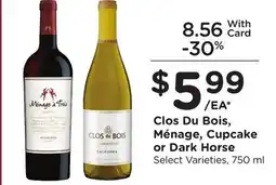 Ralphs Clos Du Bois, Ménage, Cupcake or Dark Horse offer