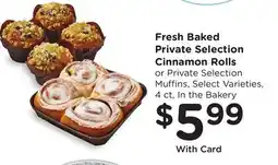 Ralphs Fresh Baked Private Selection Cinnamon Rolls offer