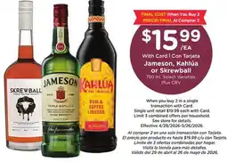 Ralphs Jameson, Kahlúa or Skrewball offer