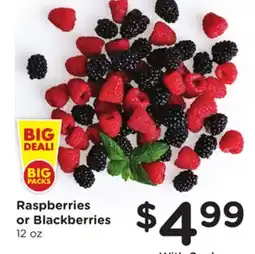 Ralphs Raspberries or Blackberries offer