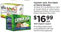 Ralphs Cayman Jack, Dos Equis or Sierra Nevada offer