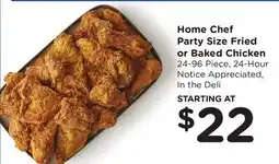 Ralphs Home Chef Party Size Fried or Baked Chicken offer