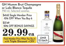 Pavilions GH Mumm Brut Champagne or Lalo Blanco Tequila offer