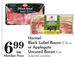 Pavilions Hormel Black Label Bacon 12-16 oz. or Applegate Uncured Bacon 8 oz offer