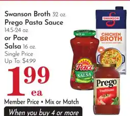 Pavilions Swanson Broth 32 oz. Prego Pasta Sauce 14.5-24 oz. or Pace Salsa 16 oz offer