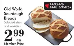 Pavilions Old World Sourdough Breads offer