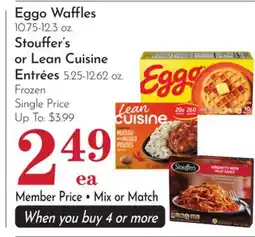 Pavilions Eggo Waffles 10.75-12.3 oz. Stouffer's or Lean Cuisine Entrées 5.25-12.62 oz offer