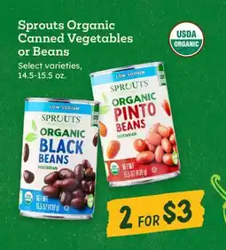 Sprouts Farmers Market Sprouts Organic Canned Vegetables or Beans offer