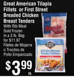 Smart & Final Great American Tilapia Fillets or First Street Breaded Chicken Breast Tenders offer