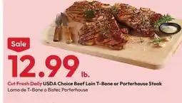 Stater Bros USDA Choice Beef Loin T-Bone or Porterhouse Steak offer