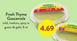 Fresh Thyme Fresh Thyme Guacamole offer