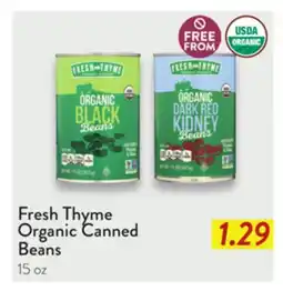Fresh Thyme Fresh Thyme Organic Canned Beans offer