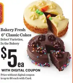 Mariano's Bakery Fresh 6 Classic Cakes offer