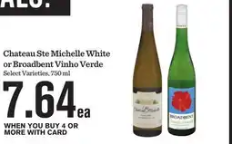 Mariano's Chateau Ste Michelle White or Broadbent Vinho Verde offer