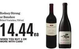 Mariano's Rodney Strong or Banshee offer