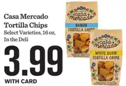 Mariano's Casa Mercado Tortilla Chips offer