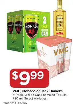 Food 4 Less VMC, Monaco or Jack Daniel's offer