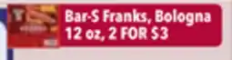 Tony’s Fresh Market Bar-S Franks, Bologna offer