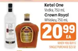 Tony’s Fresh Market Ketel One Vodka, 750 mL or Crown Royal Whiskey offer