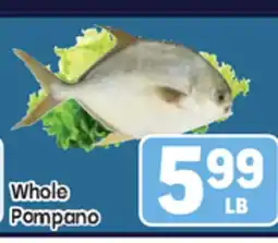 Tony’s Fresh Market Whole Pompano offer