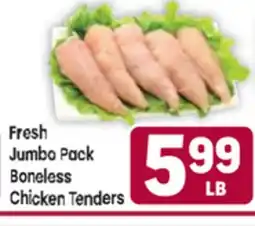 Tony’s Fresh Market Fresh Jumbo Pack Boneless Chicken Tenders offer