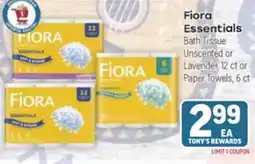 Tony’s Fresh Market Fiora Essentials offer