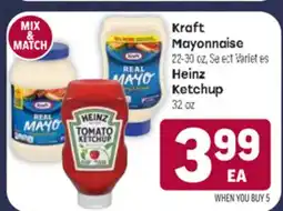 Tony’s Fresh Market Kraft Mayonnaise Heinz Ketchup offer