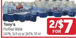 Tony’s Fresh Market Tony's Purified Water offer