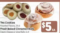 Tony’s Fresh Market Tea Cookies Fresh Baked Cinnamon Rolls offer