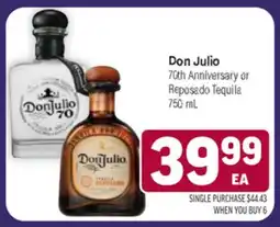 Tony’s Fresh Market Don Julio 70th Anniversary or Reposado Tequila offer