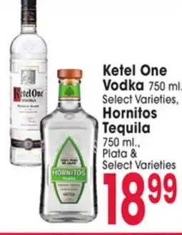 Jewel-Osco Ketel One Vodka 750 ml, Hornitos Tequila 750 ml offer
