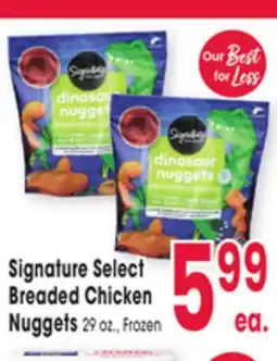 Jewel-Osco Signature Select Breaded Chicken Nuggets offer