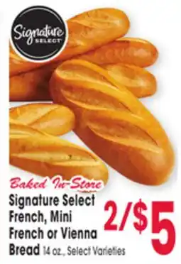 Jewel-Osco Signature Select French Mini French, Mini French or Vienna French or Vienna Bread offer