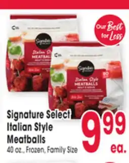 Jewel-Osco Signature Select Italian Style Meatballs offer