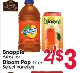 Jewel-Osco Snapple, 64 oz. or Bloom Pop, 12 oz offer